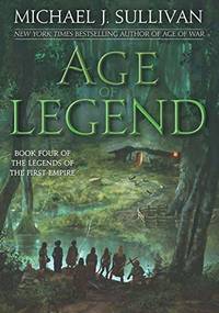 Age of Legend (Legends of the First Empire, 4)