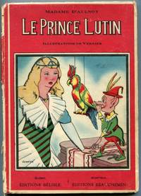 Le Prince Lutin (Contes De fees) by Madame d'Aulnoy ; Illustrations De Vernier - Hardcover - Quatrieme Edition - 1946 - from Granny Goose Books (SKU: 006788)