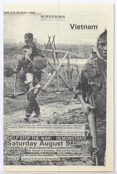 [Flyer]: "The U.S. in Our Time....Hiroshima Vietnam...Help Stop the War! Demonstrate...Saturday August 9