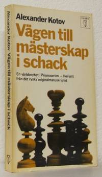 Vägen till mästerskap i schack.