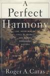 A Perfect Harmony: The Intertwining Lives of Animals and Humans Throughout History.