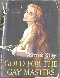 Gold For The Gay Masters