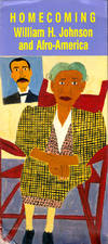 Homecoming: William H. Johnson and Afro-America