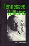 Tennessee Williams: A Casebook