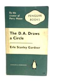 The D.A. Draws a Circle by Erle Stanley Gardner - 1961