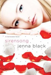 Sirensong : A Faeriewalker Novel