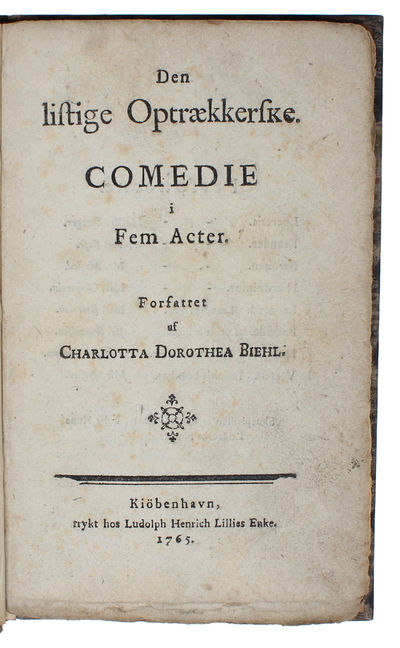 Den listige Optrækkerske. Comedie i fem Acter.