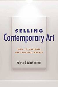 Selling Contemporary Art: How to Navigate the Evolving Market