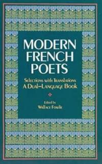 Mid-Century French Poets: Selections, Translations, and Critical Notices