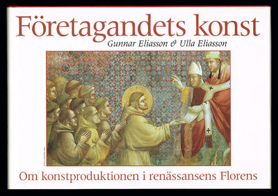 Företagandets konst. Om konstproduktionen i…