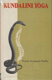 Kundalini Yoga. by Radha, Swami Sivananda - 1992