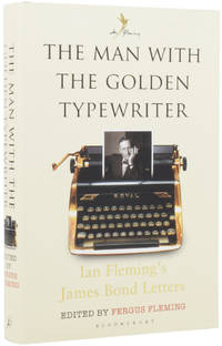 cover of The Man With The Golden Typewriter. Ian Fleming's James Bond Letters