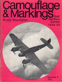 Camouflage and Markings RAF Northern Europe 1936-45: Bristol Beaufighter