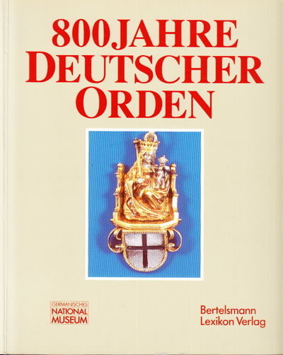 800 Jahre Deutscher Orden. Ausstellung des…
