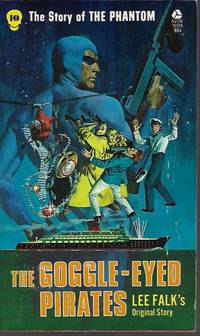 THE GOGGLE-EYED PIRATES; The Phantom #10