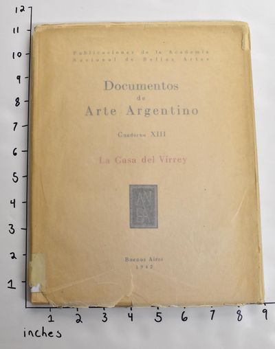 Documentos de Arte Argentino, Cuaderno XIII: La Casa del Virrey