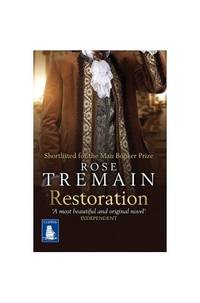 Restoration (Large Print Edition) by Rose Tremain