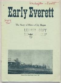 Early Everett: The Story of How a City Began