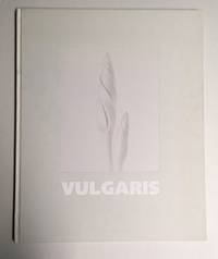 VULGARIS by VAN DONGEN, Ron - 2000