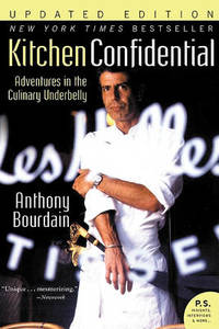 image of Kitchen Confidential Updated Ed: Adventures in the Culinary Underbelly
