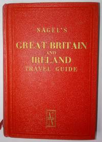 Nagel's Great Britain and Ireland Travel Guide