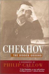 Chekhov : The Hidden Ground