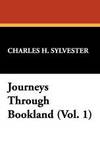 Journeys Through Bookland (Vol. 1) by Charles H. Sylvester - 2008-10-30