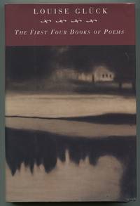 The First Four Books of Poems
