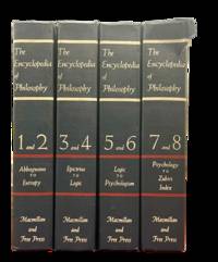 The Encyclopedia of Philosophy (8 volumes in 4)