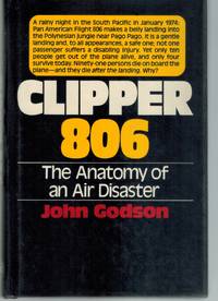 cover of CLIPPER 806 The Anatomy of an Air Disaster