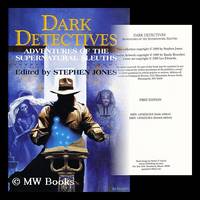 Dark detectives : adventures of the supernatural sleuths
