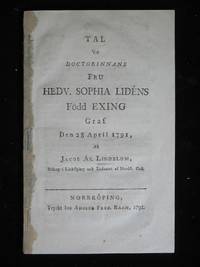 TAL VID DOCTORINNANS FRU HEDV SOPHIA LIDÉNS FÖDD EXING GRAF DEN 28 APRIL 1791.
