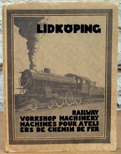 Lidköping. Railway Workshop Machinery. Machines…