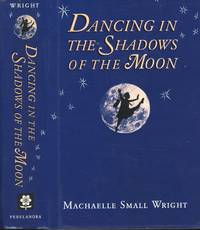 image of Dancing in the Shadows of the Moon