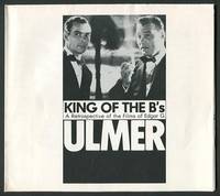King of the B's: A Retrospective of the Films of Edgar G. Ulmer  [program/poster]
