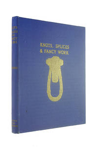 image of Knots, Splices and Fancy Work