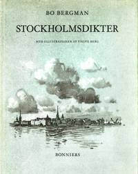 Stockholmsdikter. Med illustrationer av Yngve…