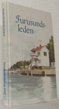 Furusundsleden. Skärgårdsstiftelsens årsbok 1997.