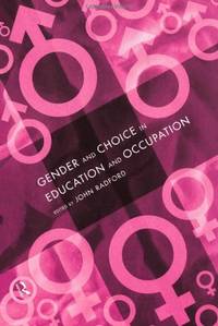 Gender and Choice in Education and Occupation