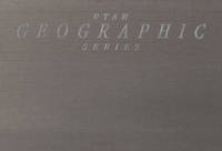 Utah Geographic Series