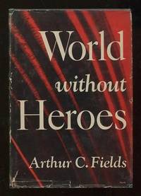 World without Heroes