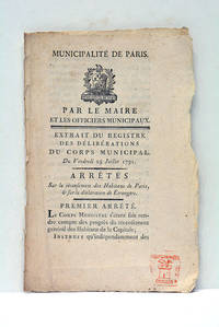 Extrait du registre des délibérations du corps Municipal Du Vendredi 29 Juillet 1791. by BAILLY - from ULTIMO CAPITULO (SKU: 109149)