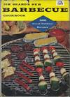 Jim Beard's New Barbecue Cookbook