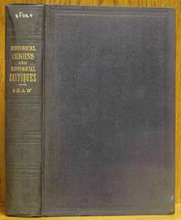 Historical Origins and Historical Critiques by Shaw, Robert - 1892