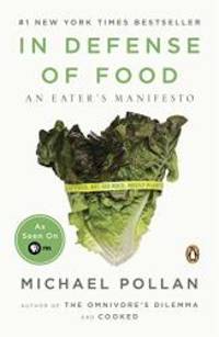 image of In Defense of Food: An Eater's Manifesto