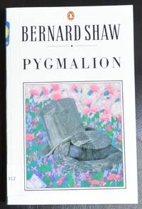 Pygmalion : A Romance in Five Acts