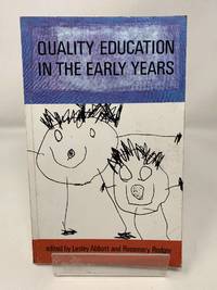 Quality Education in the Early Years