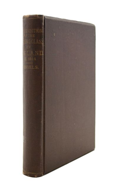 London: William Reeves, 1888. Full Description: ENGELS, Friedrich. The Condition of the Working Clas...