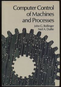 Computer Control of Machines and Processes