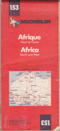 Africa, North and West = Afrique, Nord et Ouest (Michelin map, 153) 1:4,000,000